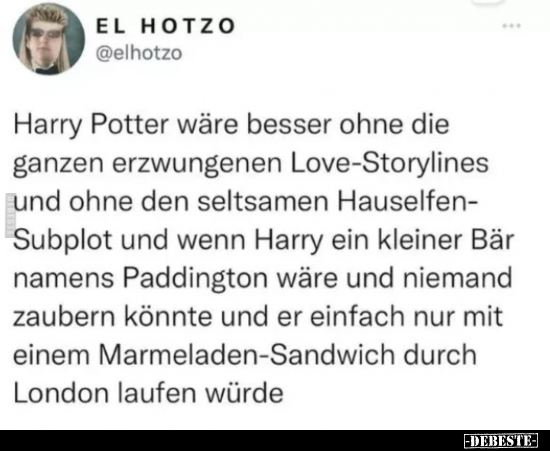 Harry Potter wäre besser ohne die ganzen erzwungenen.. - Lustige Bilder | DEBESTE.de