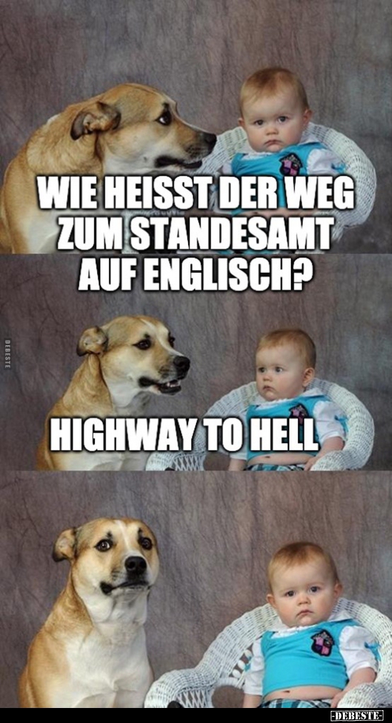 Wie heisst der Weg zum Standesamt auf Englisch?.. - Lustige Bilder | DEBESTE.de