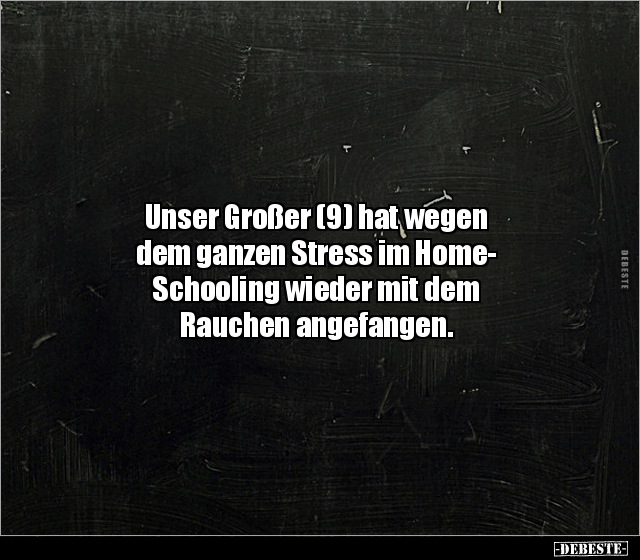 Unser Großer (9) hat wegen dem ganzen Stress im.. - Lustige Bilder | DEBESTE.de