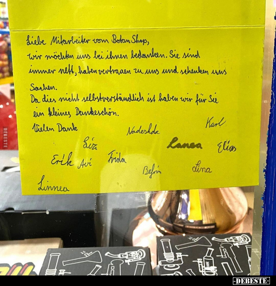 Liebe Mitarbeiter vom Botton Shop, wir möchten uns bei.. - Lustige Bilder | DEBESTE.de