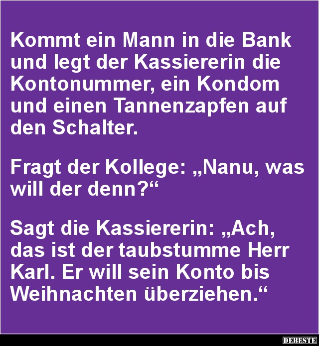 Kommt ein Mann in die Bank... - Lustige Bilder | DEBESTE.de