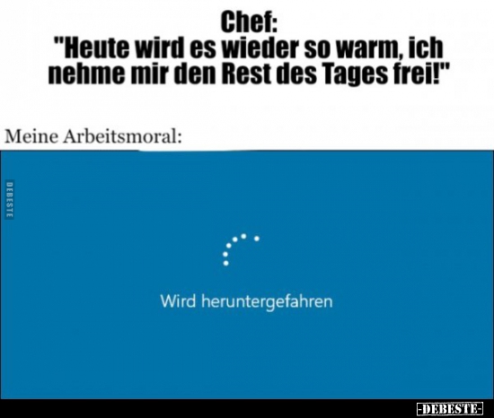 Chef: "Heute wird es wieder so warm, ich nehme mir den Rest.." - Lustige Bilder | DEBESTE.de