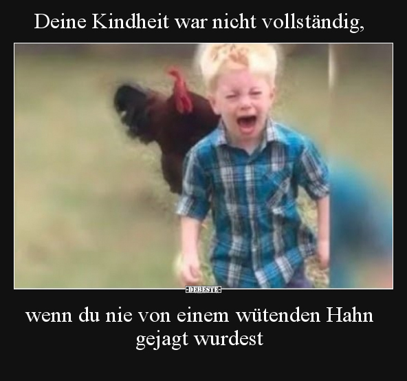 Deine Kindheit war nicht vollständig, wenn du nie von.. - Lustige Bilder | DEBESTE.de