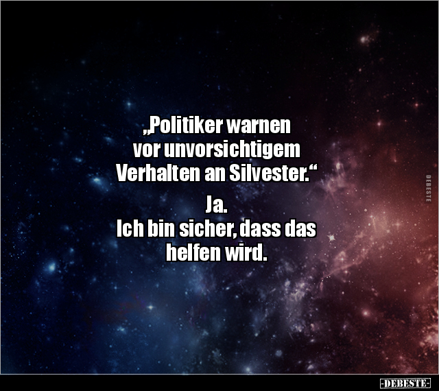 "Politiker warnen vor unvorsichtigem Verhalten an.." - Lustige Bilder | DEBESTE.de