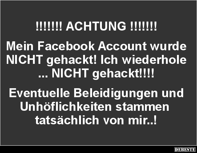 Mein Facebook Account wurde NICHT gehackt! - Lustige Bilder | DEBESTE.de