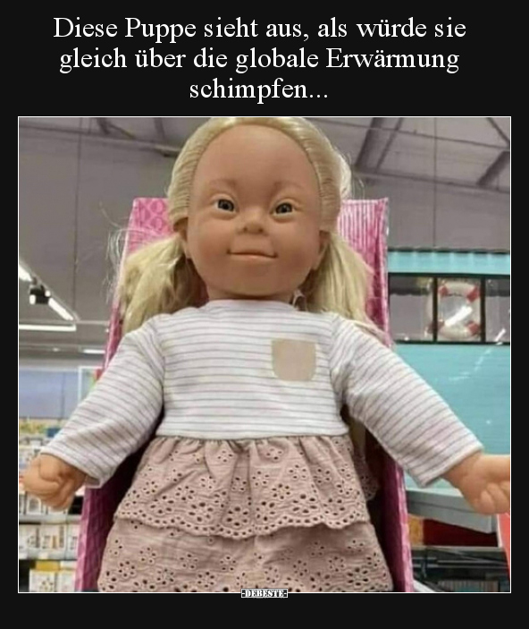 Diese Puppe sieht aus, als würde sie gleich über die.. - Lustige Bilder | DEBESTE.de