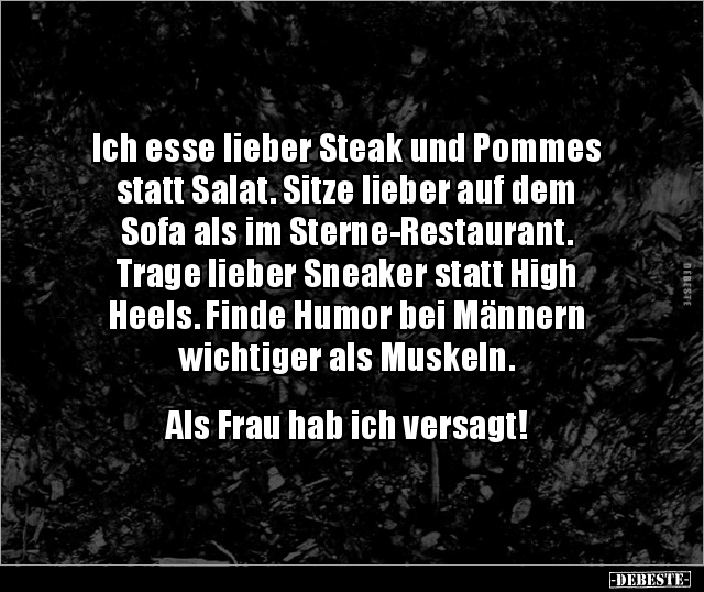 Ich esse lieber Steak und Pommes statt Salat.. - Lustige Bilder | DEBESTE.de