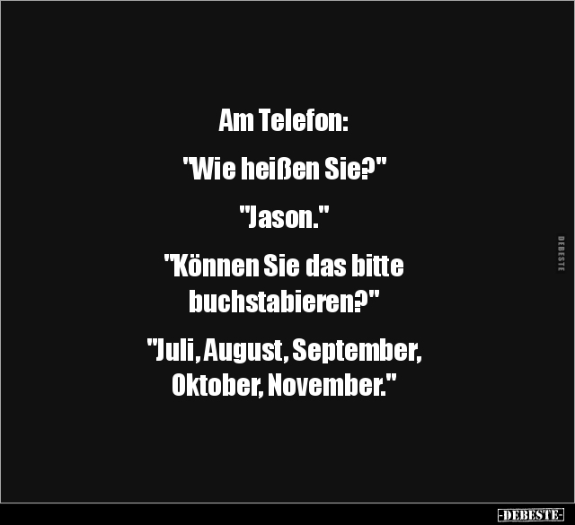 Am Telefon: "Wie heißen Sie?".. - Lustige Bilder | DEBESTE.de