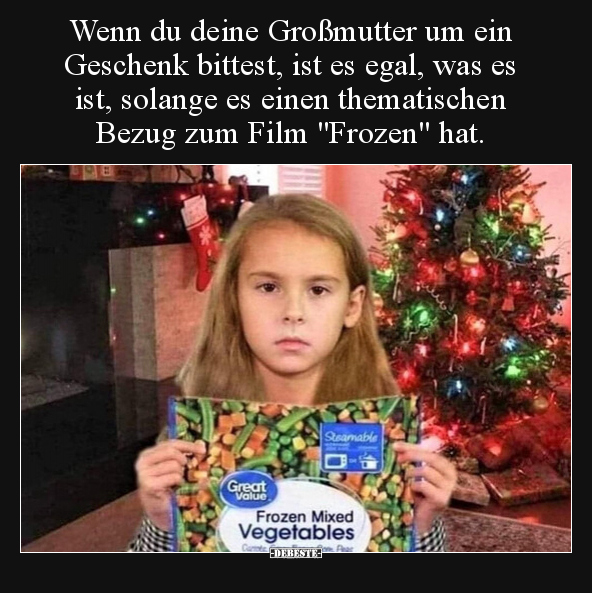Wenn du deine Großmutter um ein Geschenk bittest, ist es.. - Lustige Bilder | DEBESTE.de