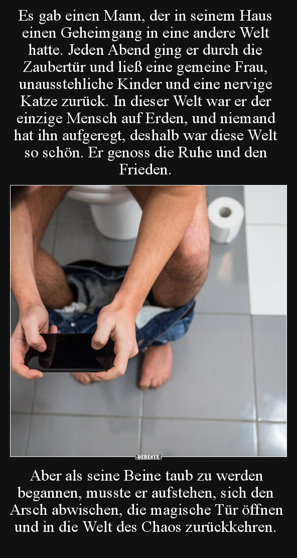 Es gab einen Mann, der in seinem Haus einen Geheimgang in.. - Lustige Bilder | DEBESTE.de