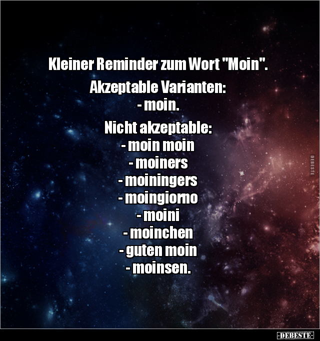 Kleiner Reminder zum Wort "Moin".. - Lustige Bilder | DEBESTE.de