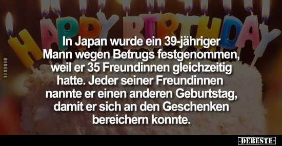 In Japan wurde ein 39-jähriger Mann wegen Betrugs.. - Lustige Bilder | DEBESTE.de