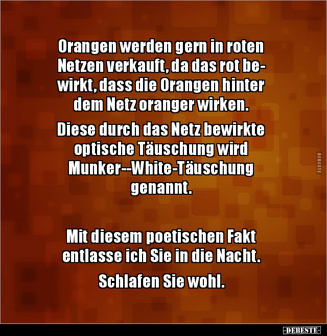 Orangen werden gern in roten Netzen verkauft, da das rot.. - Lustige Bilder | DEBESTE.de