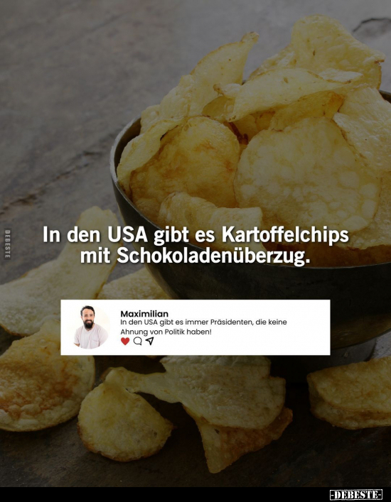 In den USA gibt es Kartoffelchips mit.. - Lustige Bilder | DEBESTE.de