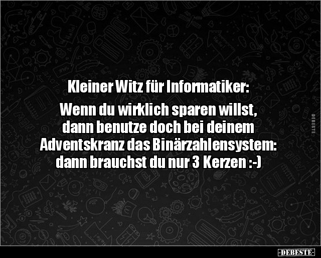 Kleiner Witz für Informatiker: Wenn du wirklich.. - Lustige Bilder | DEBESTE.de