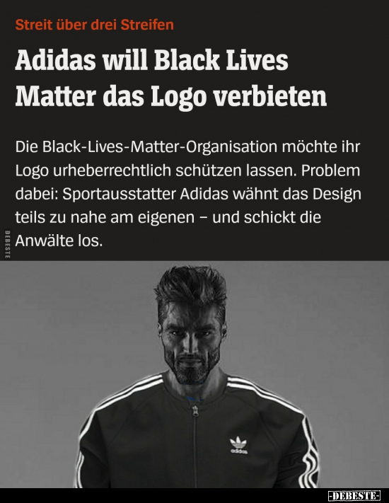Adidas will Black Lives Matter das Logo verbieten.. - Lustige Bilder | DEBESTE.de