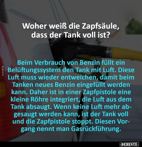 Woher weiß die Zapfsäule, dass der Tank voll ist?.. - Lustige Bilder | DEBESTE.de