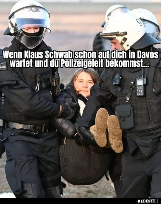 Wenn Klaus Schwab schon auf dich in Davos wartet und du.. - Lustige Bilder | DEBESTE.de
