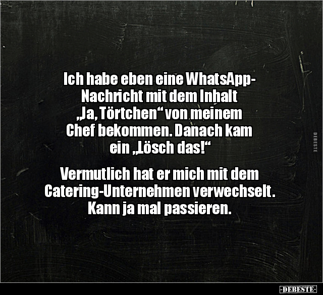 Ich habe eben eine WhatsApp-Nachricht mit dem Inhalt.. - Lustige Bilder | DEBESTE.de