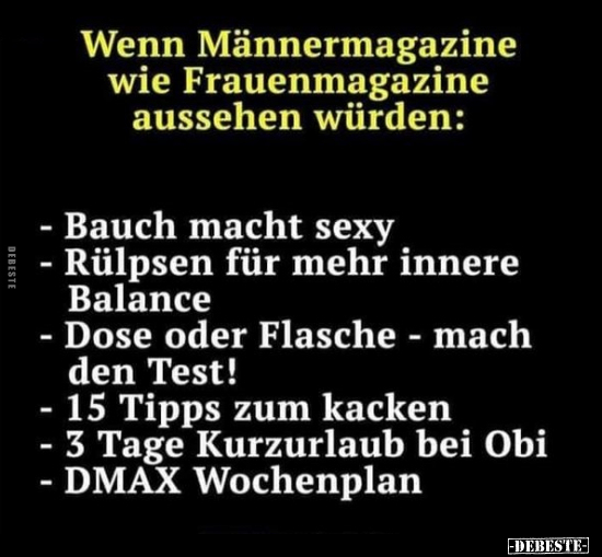Wenn Männermagazine wie Frauenmagazine aussehen würden:.. - Lustige Bilder | DEBESTE.de