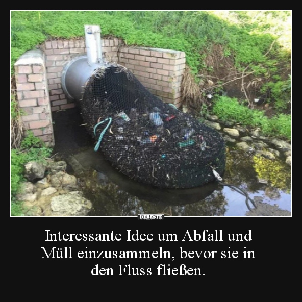 Interessante Idee um Abfall und  Müll einzusammeln, bevor.. - Lustige Bilder | DEBESTE.de