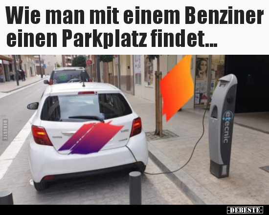 Wie man mit einem Benziner einen Parkplatz findet... - Lustige Bilder | DEBESTE.de