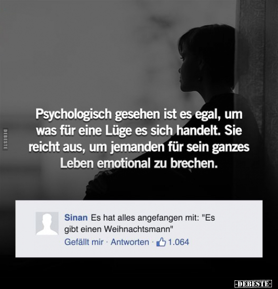 Psychologisch gesehen ist es egal, um was für eine Lüge es.. - Lustige Bilder | DEBESTE.de