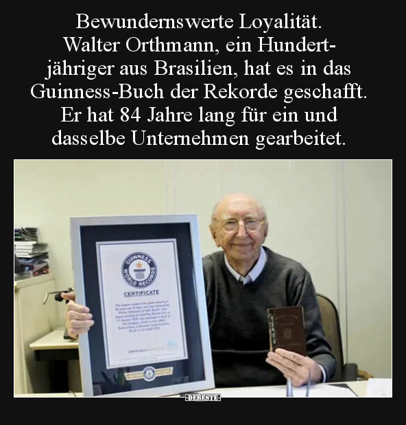 Bewundernswerte Loyalität. Walter Orthmann, ein.. - Lustige Bilder | DEBESTE.de