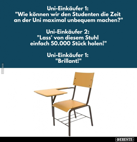 Uni-Einkäufer 1: "Wie können wir den Studenten die Zeit an.." - Lustige Bilder | DEBESTE.de