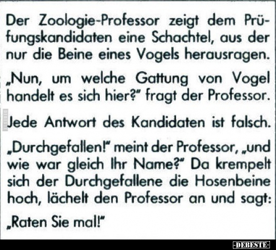 Der Zoologie-Professor zeigt dem Prüfungskandidaten eine.. - Lustige Bilder | DEBESTE.de