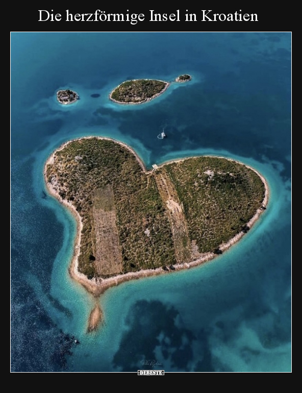 Die herzförmige Insel in Kroatien.. - Lustige Bilder | DEBESTE.de