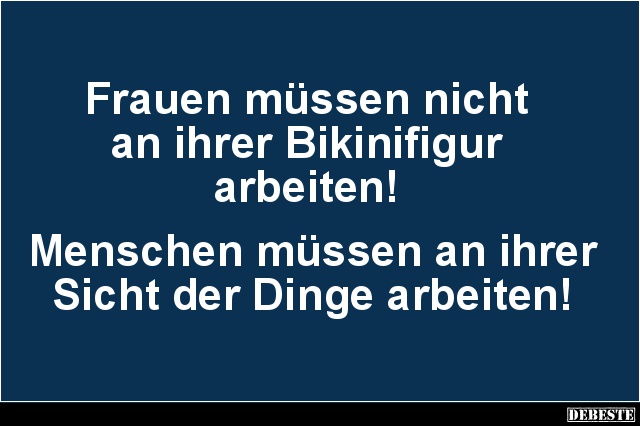 Frauen müssen nicht an ihrer Bikinifigur arbeiten! - Lustige Bilder | DEBESTE.de