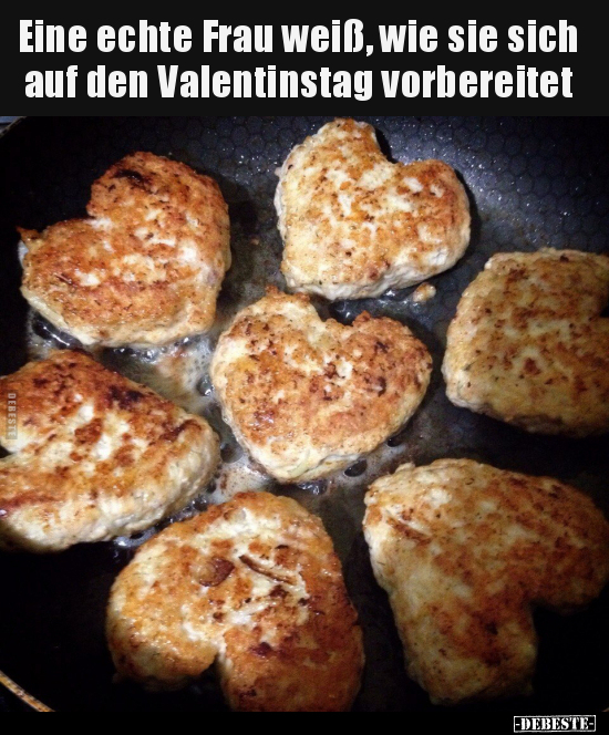 Eine echte Frau weiß, wie sie sich auf den Valentinstag.. - Lustige Bilder | DEBESTE.de