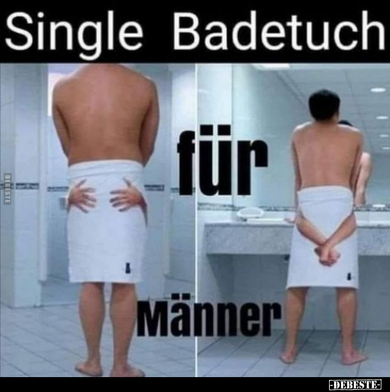 Single Badetuch für Männer... - Lustige Bilder | DEBESTE.de