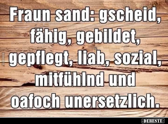 Fraun sand: gscheid, fähig, gebildet.. - Lustige Bilder | DEBESTE.de