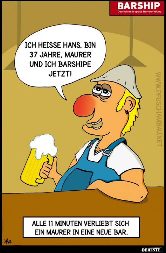 Ich heisse Hans, bin 37 Jahre, Maurer und ich barshipe.. - Lustige Bilder | DEBESTE.de