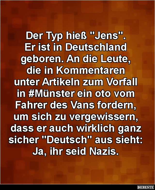 Der Typ hieß "Jens"... - Lustige Bilder | DEBESTE.de