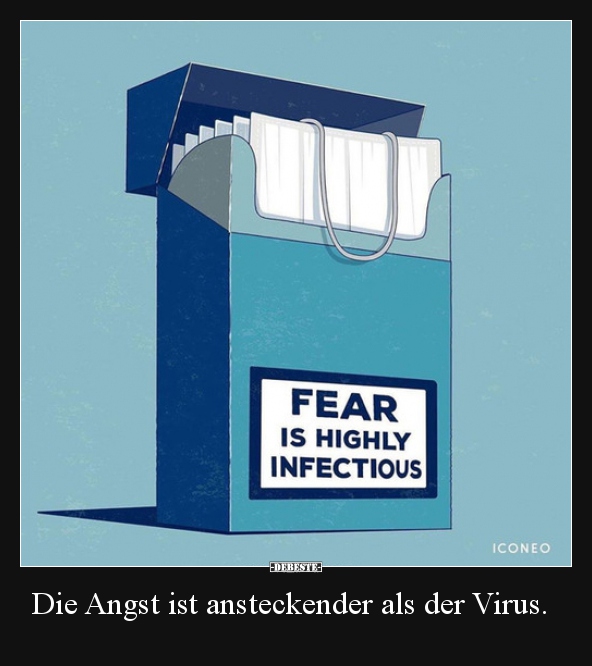 Die Angst ist ansteckender als der Virus... - Lustige Bilder | DEBESTE.de