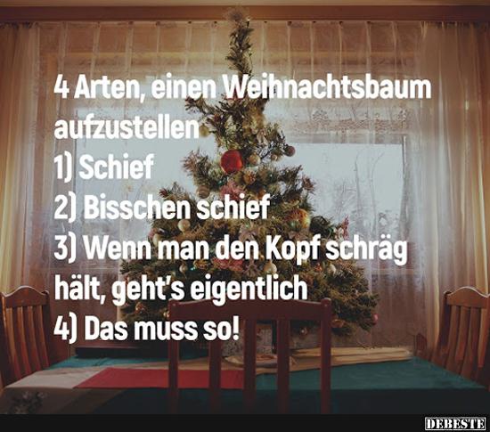 4 Arten, einen Weihnachtsbaum aufzustellen.. - Lustige Bilder | DEBESTE.de