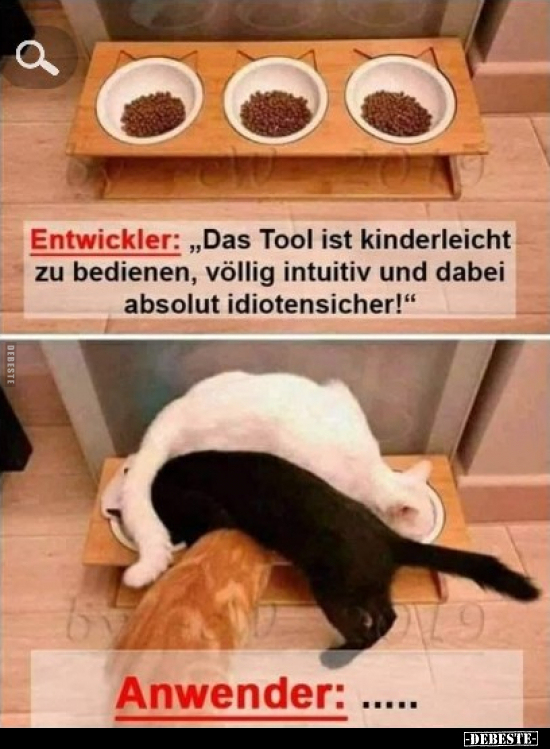 Entwickler: "Das Tool ist kinderleicht zu bedienen, völlig.." - Lustige Bilder | DEBESTE.de