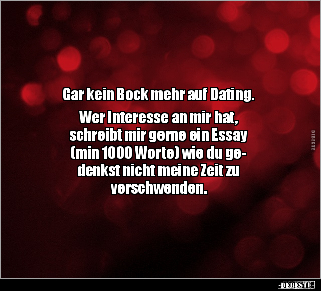 Gar kein Bock mehr auf Dating.. - Lustige Bilder | DEBESTE.de