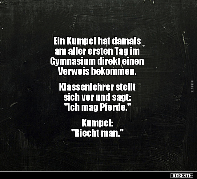 Ein Kumpel hat damals am aller ersten Tag im Gymnasium.. - Lustige Bilder | DEBESTE.de