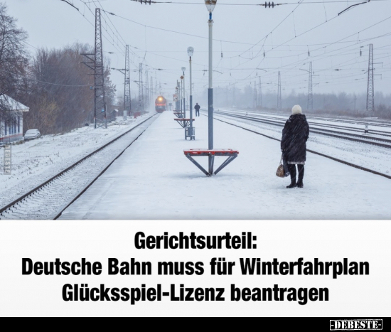 Gerichtsurteil: Deutsche Bahn muss für Winterfahrplan.. - Lustige Bilder | DEBESTE.de