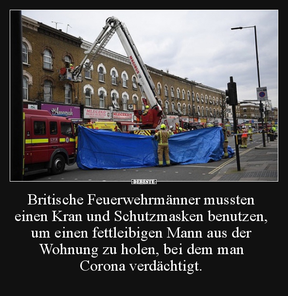 Britische Feuerwehrmänner mussten einen Kran und.. - Lustige Bilder | DEBESTE.de