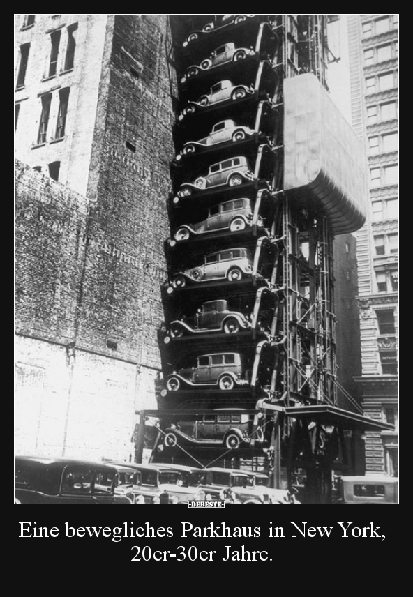 Eine bewegliches Parkhaus in New York, 20er-30er Jahre... - Lustige Bilder | DEBESTE.de