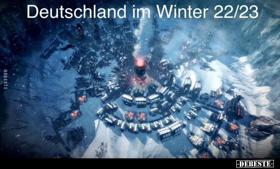 Deutschland im Winter 22/23.. - Lustige Bilder | DEBESTE.de