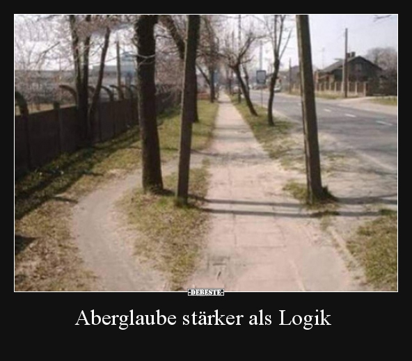 Aberglaube stärker als Logik.. - Lustige Bilder | DEBESTE.de