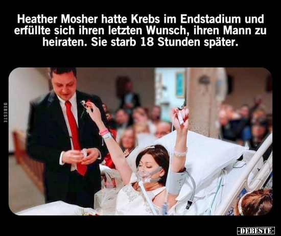 Heather Mosher hatte Krebs im Endstadium und erfüllte sich.. - Lustige Bilder | DEBESTE.de