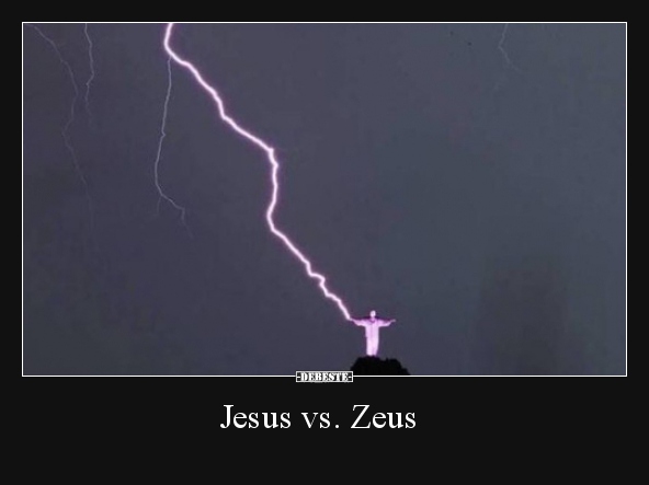 Jesus vs. Zeus.. - Lustige Bilder | DEBESTE.de