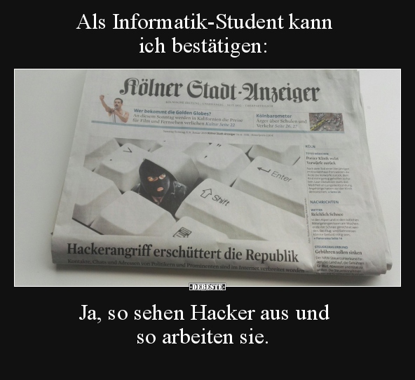 Als Informatik-Student kann ich bestätigen:  Ja, so sehen.. - Lustige Bilder | DEBESTE.de